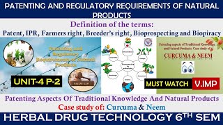 Patenting amp Regulatory Requirements of Natural Product  IPR Patent Farmers amp Breeders Right  HDT [upl. by Sharity]