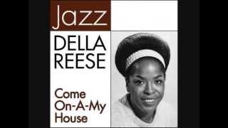 Della Reese  Come On A My House [upl. by Leirua]