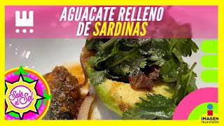 Aguacate relleno de sardinas receta de José Miguel García  La Cocina  Sale el Sol [upl. by Burnie]