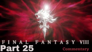 Deling City and the Tomb Test  Final Fantasy VIII Part 25 [upl. by Eceryt182]