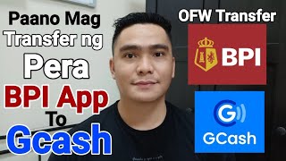 PAANO MAG TRANSFER NG PERA FROM BPI TO GCASH  BPI NEW APP  GCASH APP [upl. by Conney112]