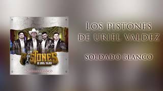 Los Pistones De Uriel ValdezSoldado Blanco En Vivo [upl. by Geaghan]