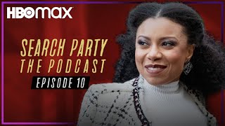 Search Party The Podcast  Ep 10  Shalita Grant amp Charles Rogers in quotObsession”  HBO Max [upl. by Oric208]