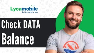 How to Check LycaMobile Data Balance  Full Guide 2024 [upl. by Nima153]