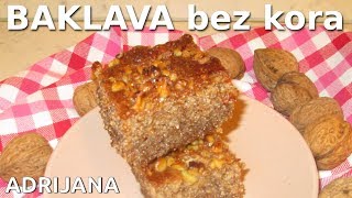 BAKLAVA stari recept bez kora [upl. by Sitra]