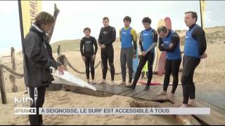 LE FEUILLETON  À Seignosse le surf est accessible à tous [upl. by Vijar124]