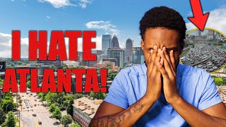 DONT Move To Atlanta Georgia In 2023 WATCH THIS BEFORE YOU MOVE TO ATLANTA GEORGIA [upl. by Eiliah]