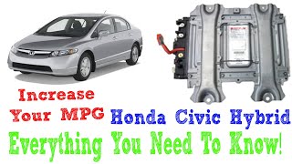 How To INSTANTLY Increase Your MPG In Your Honda Civic Hybrid amp More You Need to Know [upl. by Naehgem]