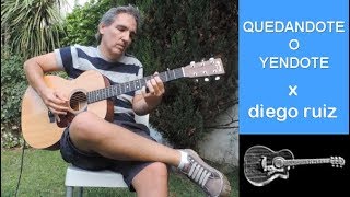 Quedandote o Yendote Spinetta x Diego Ruiz  Cover guitarra acustica instrumental [upl. by Nogem]