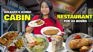 Kolkatas Iconic CABIN RESTAURANT for 24 Hours  Kabiraji Pudding Moghlai Paratha Fish Fry amp more [upl. by Abehs]