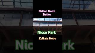 Nalban Metro Station metro kolkatametro ytshort shorts [upl. by Buyse380]