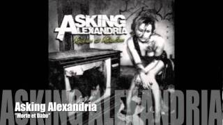 ASKING ALEXANDRIA  Morte et Dabo [upl. by Douglass]