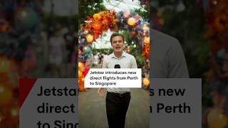 Jetstar introduces new direct flights from Perth to Singapore [upl. by Zohara]