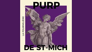 Purp de StMich [upl. by Relda]