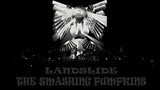 The Smashing Pumpkins  Landslide Live at KeyArena Seattle WA USA 2018 [upl. by Vaughn]