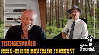 Tischgespräch  BlogM und Digitaler Chronist [upl. by Owen]