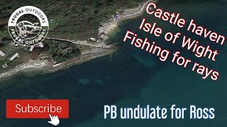 New venue Castle Haven Undulate Ray Sea Fishing Isle of Wight UK [upl. by Pierrette]