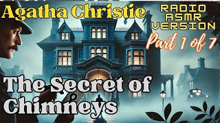 The secret of chimneys by Agatha Christie audiobook a classic mystery unveiled part 1 of 7 [upl. by Yrocaj102]