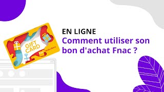 Comment utiliser le bon dachat Fnac en ligne [upl. by Alvin]