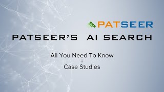 Understanding PatSeers AI Patent Search A Guide to LLMDriven Technology [upl. by Crifasi]