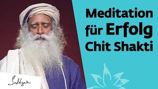 Meditation für Erfolg  Chit Shakti [upl. by Irtimid]