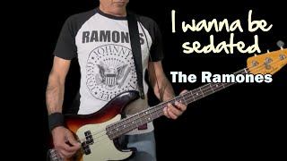 THE RAMONES  I WANNA BE SEDATED BASS COVER [upl. by Nemra102]