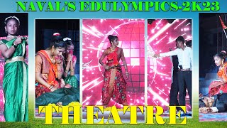 NAVALS EDULYMPICS2K23  THEATRE VIDEO 02  NAVALS ACADEMY UNAWAL I  LATEST DRAMA VIDEO 2024 [upl. by Enilraep676]