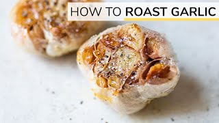 HOWTO ROAST GARLIC  roasted garlic recipe [upl. by Eimmak]