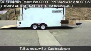 2016 Haulmark Trailers PASSPORT PPT85X20WT2 VNOSE CAR HAULE [upl. by Nazus511]