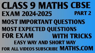 CLASS 9 MATHS CBSE  MOST IMPORTANT QUESTIONS FOR EXAM  WITH TRICKS [upl. by Nnayr599]