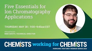 Five Essentials for Ion Chromatography Applications [upl. by Duile]