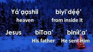 Silent Night Holy Night Navajo Lyrics [upl. by Ntsyrk]