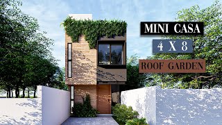 CASA 4 X 8 METROS  MINICASA MODERNA  2 RECAMARAS  ROOF GARDEN [upl. by Nocaj852]