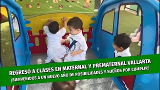 Regreso a clases en Prematernal y Maternal del Campus Vallarta [upl. by Corina]