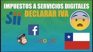 Declarar IVA de servicios digitales  Formulario 29  SII Chile [upl. by Ursala535]