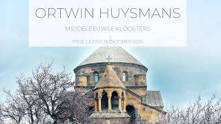 Ortwin Huysmans  Middeleeuwse Kloosters [upl. by Darach]