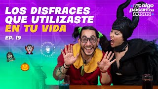 LOS DISFRACES 🎃🧟‍♂️🧟‍♀️  🎙️ POR ALGO PASAN LAS COSAS 🎙️  EP 19 [upl. by Tracy319]