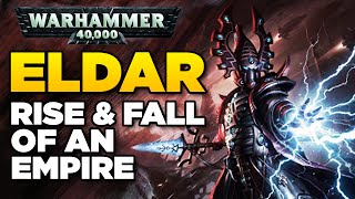 ELDAR  Rise and Fall of an Empire  WARHAMMER 40000 Lore  History [upl. by Chor]