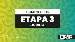 ETAPA 3 LIGUILLA COMENTARIOS [upl. by Noruq]