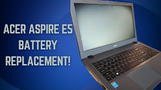 Acer Aspire E5  573 Battery Replacement [upl. by Netnert]