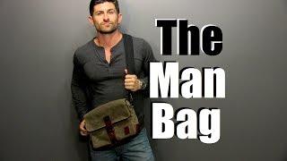 The Man Bag  Why Every Guy Needs One  Man Bag 101 [upl. by Yliab460]