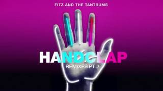 Fitz and the Tantrums  HandClap White Cliffs Remix Official Audio [upl. by Anital]