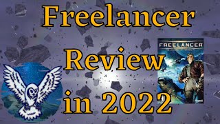 NEW Freelancer Review in 2022 Space Simulation for Everyone [upl. by Dieterich]