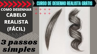 Como desenhar Cabelo Realista Em 3 passos simples  Alequis Ferreira [upl. by Iffar]