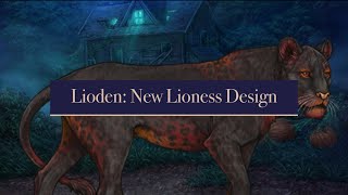 Lioden New Lioness Design [upl. by Enaasiali]