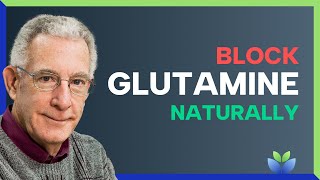 Block Glutamine from Cancer Naturally  Dr Thomas Seyfried [upl. by Daile301]