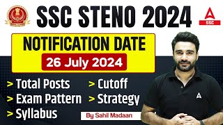 SSC Steno 2024 Vacancy  SSC Stenographer 2024 Notification Syllabus Exam Pattern Cut Off [upl. by Primaveras]