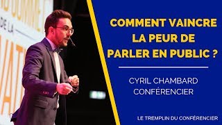 Comment Vaincre La Peur De Parler En Public   Conférence 2023  Cyril Chambard [upl. by Notsej595]