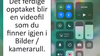 Slik lager du skjermopptak på iPadiPhone [upl. by Benildas773]