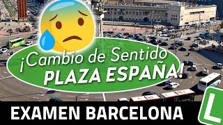 Cambio de Sentido Plaza España Examen Barcelona [upl. by Balduin645]